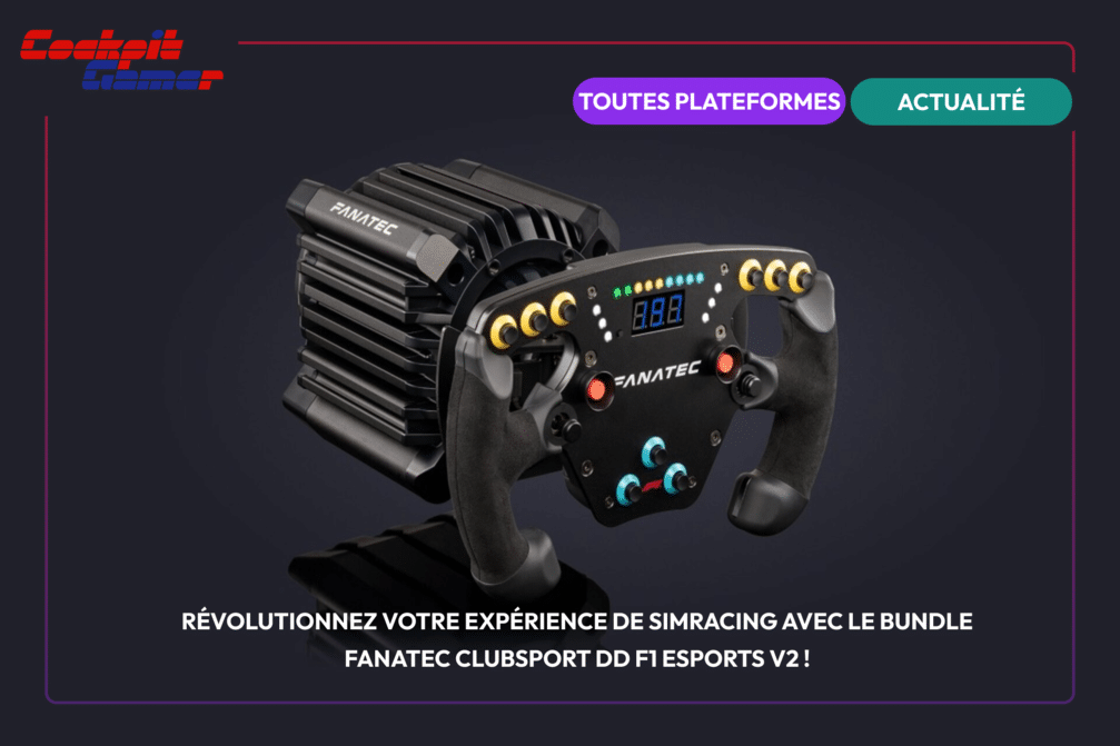 Sim Racing : Fanatec renouvelle son alliance avec la Formule 1 et annonce de nouvelles innovations produit
